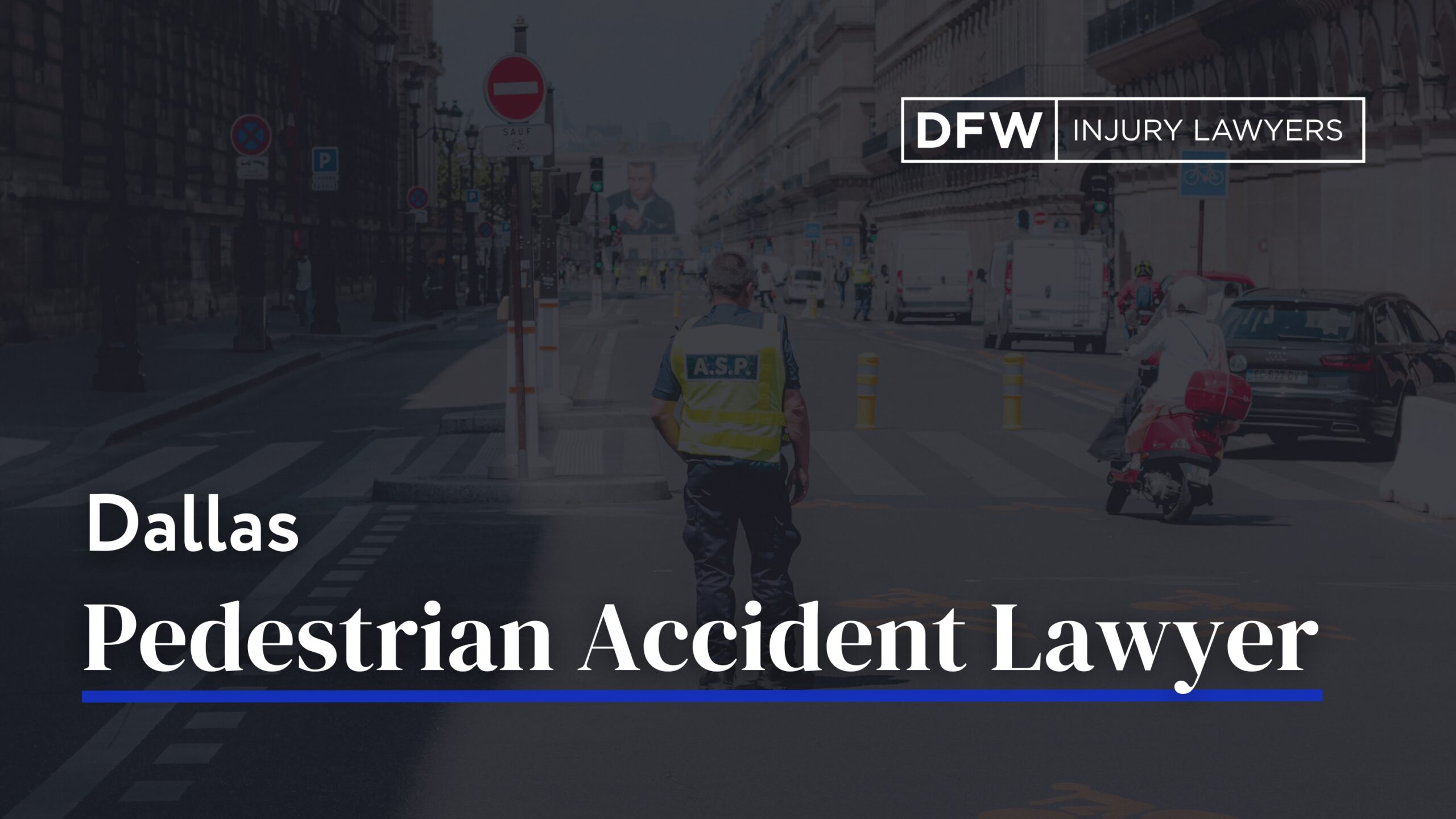 Abogado de accidentes de peatones en Dallas - DFW