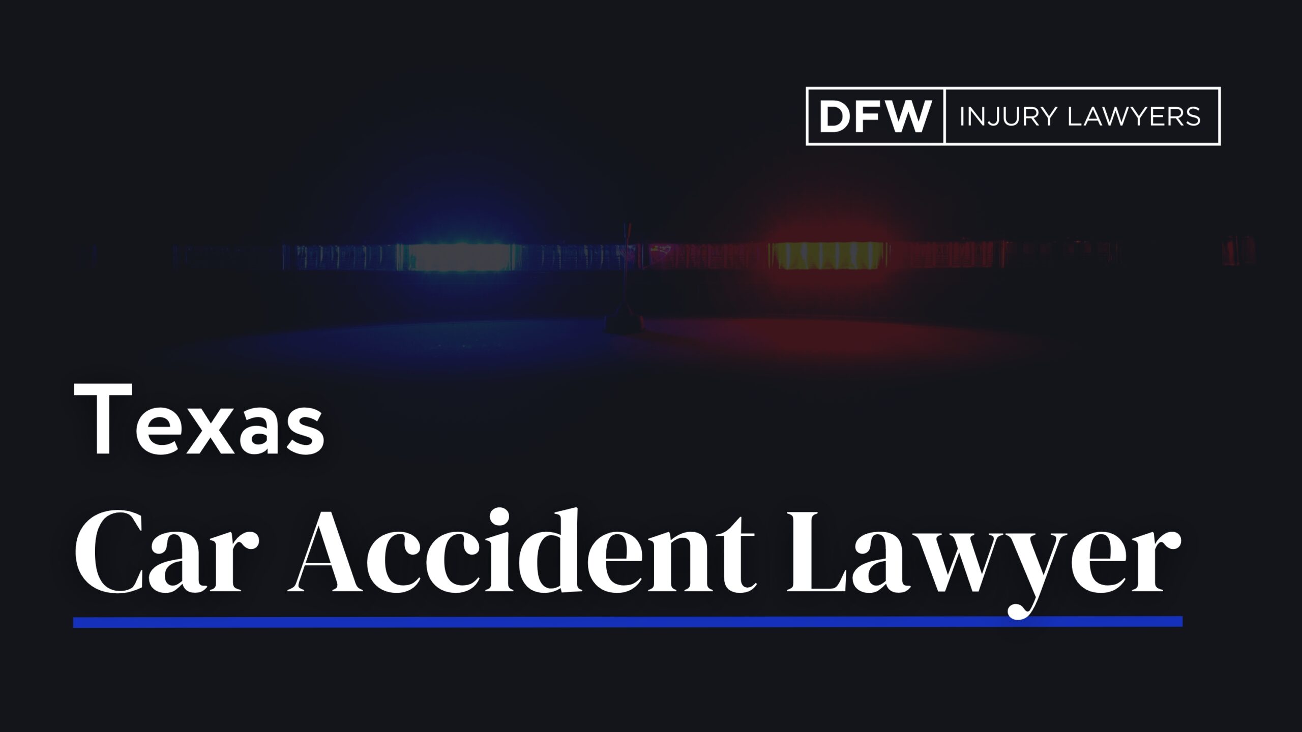 Texas Abogado de Accidente de Coche - DFW